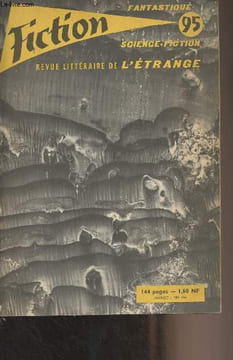 Fiction, revue littéraire de L'étrange - n°95 Oct.1961 - 9e année - Science-fiction : Le dernier gentleman par Clifford D. Simak - Le retour des ...
