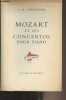 Mozart et ses concertos pour piano. Girdlestone C.M.