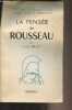 "La pensée de Rousseau - ""Pour connaître""". Millet Louis