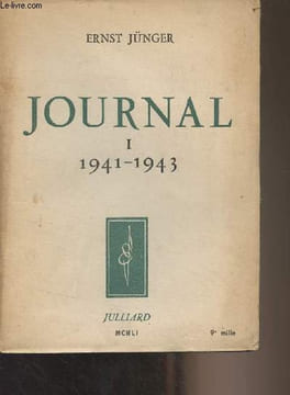 Journal - I - 1941-1943. Jünger Ernst