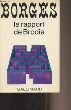 Le rapport de Brodie. Borges Jorge Luis