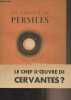 "Les travaux de Persiles - ""Les voyages imaginaires""". Cervantès Michel