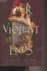 Our Violent Ends (Book two in the These Violent Delights duet). Gong Chloe