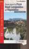Tours dans le Pays Haut Languedoc et Vignobles - Topo Guides - GR 787. Collectif