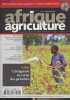 Afrique agricole n°447 - Mars avril 2022 - Côte d'Ivoire : Des milliards de dollars de prêts - Afrique : Des millions d'hectares à restaurer - Pour ...