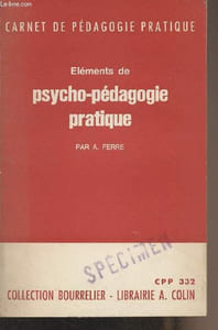 "Eléments de psycho-pédagogie pratique - ""Carnet de pédagogie pratique"" CCP 332"