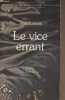 "Le vice errant - ""Les classiques interdits"" n°17". Lorrain Jean