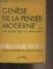 "Genèse de la pensée moderne (essai) - ""Le chemin de la vie""". Jean Marcel/Mezei Arpad