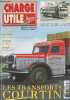 Charge utile magazine - n°123 Mars 2003 - Sortie de grange - Torigni-sur-Vire - Hattstatt - Les tracteurs renault 1967-1975 (1) - Les transports Rene ...
