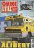 Charge utile magazine - n°131 Nov. 2003 - Rassemblement de tracteurs à Dunes - La locomotion à Saint-Vincent - Les tracteurs Deutz (2) - Le citroën ...