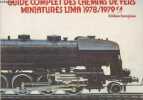 Guide complet des chemins de fers miniatures Lima 1978/1979 - Edition française. Collectif