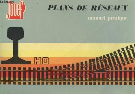Jouef - Plans de réseaux, manuel pratique. Collectif