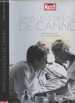 Dans les coulisses de Cannes - Paris Match. Bouyxou Jean-Pierre
