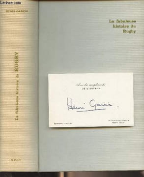 La fabuleuse histoire du Rugby. Garcia Henri