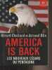 America is back - Les nouveaux césars du Pentagone. Chaliand Gérard/Blin Arnaud