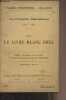 Pages d'Histoire - 1914-1918 - 2e série - n°145 - Les Pourparlers Diplomatiques (1913-1917) - XIII : Le livre blanc grec - Traité d'alliance ...