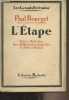 "L'Etape - ""Les grands écrivains""". Bourget Paul