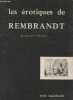 Les érotiques de Rembrandt (gravures et dessins). Ostermann Georges