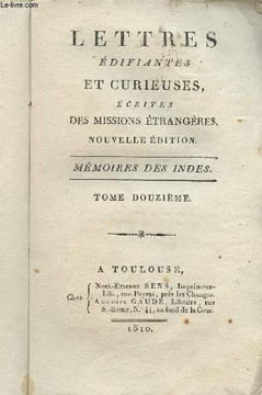 Lettres édifiantes et curieuses, écrites des missions étrangères - Nouvelle édition - Mémoires des Indes - Tome 12. Collectif