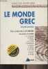 "Le monde grec, histoire ancienne - Tome 1 - Collection ""Grand Amphi""". Collectif