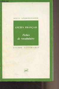 "Ancien français, fiches de vocabulaire - ""Etudes littéraires"" N°17"