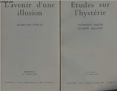"Etudes sur l'hystérie + L'avenir d'une illusion - ""Bibliothèque de psychanalyse"""