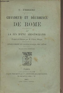 Grandeur et décadence de Rome - III - La fin d'une aristocratie