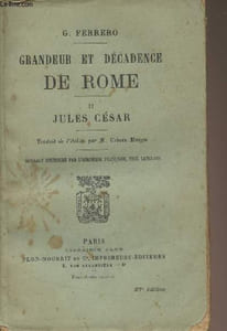 Grandeur et décadence de Rome - II - Jules César