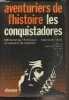 "Les conquistadores - Collection ""Aventuriers de l'histoire""". Innes Hammond