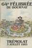 64e Félibrée du Bournat - Trémolat 3 juillet 1983. Collectif