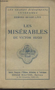 "Les Misérables de Victor Hugo - ""Les grands événements littéraires"""