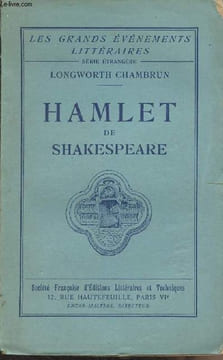 "Hamlet de Shakespeare - ""Les grands événements littéraires""". Chambrun Longworth