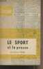 "Le sport et la presse - ""Kiosque"" n°25". Seidler Edouard