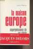 La maison Europe, superpuissance du XXIe siècle. Thurow Lester