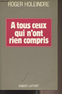A tous ceux qui n'ont rien compris