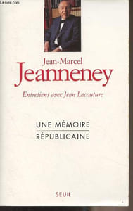 Une mémoire républicaine, entretiens avec Jean Lacouture