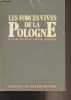 Les forces vives de la Pologne (peinture, sculpture, éditions, graphisme) Exposition du 3 au 8 juin 1985 Paris. Collectif