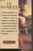 Le Banquet, revue du Cerap - N°1 1992 - Le choix de la politique - L'esprit public et la politique française - L'intellectuel et l'action politique, ...