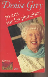 Soixante-dix ans sur les planches