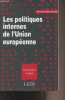 "Les politiques internes de l'Union européenne 1994-1999 - ""Droit communautaire""". Leygues Jean-Charles