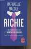 "Richie - ""Le livre de poche"" n°34312". Bacqué Raphaëlle