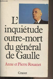 L'inquiétude outre-mort du général de Gaulle