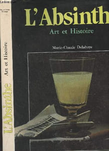 L'Absinthe, art et histoire
