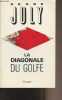 La diagonale du Golfe. July Serge
