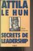 Attila le Hun, secrets de leadership. Roberts Wess