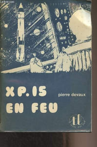 "X P. 15 en feu - ""Le temps d'un livre"" N°12"