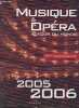 Musique & Opéra autour du monde - 10ème anniversaire (2005-2006). Collectif