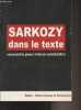 Sarkozy dans le texte, connaître pour mieux combattre. Collectif
