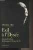 Exil à l'Elysée - Journal intime de Jacques Chirac - Tome 3 : Mai 1996 - juillet 1997. Clerc Christine