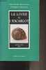 Le livre de l'escargot (cagouilles, lumâs, limas). Tierchant-Bernard Cherrier Hélène